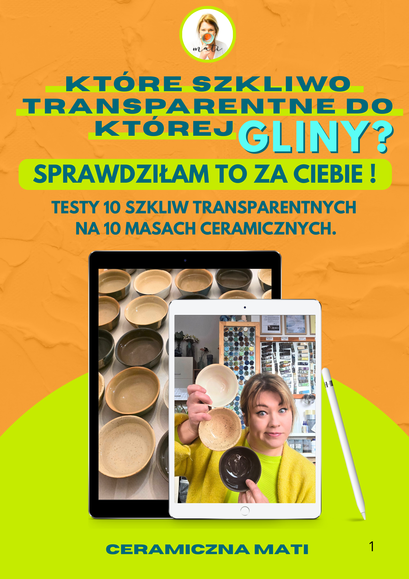 E-book: Które SZKLIWO transparentne FAKTYCZNIE pasuje do danej GLINY?